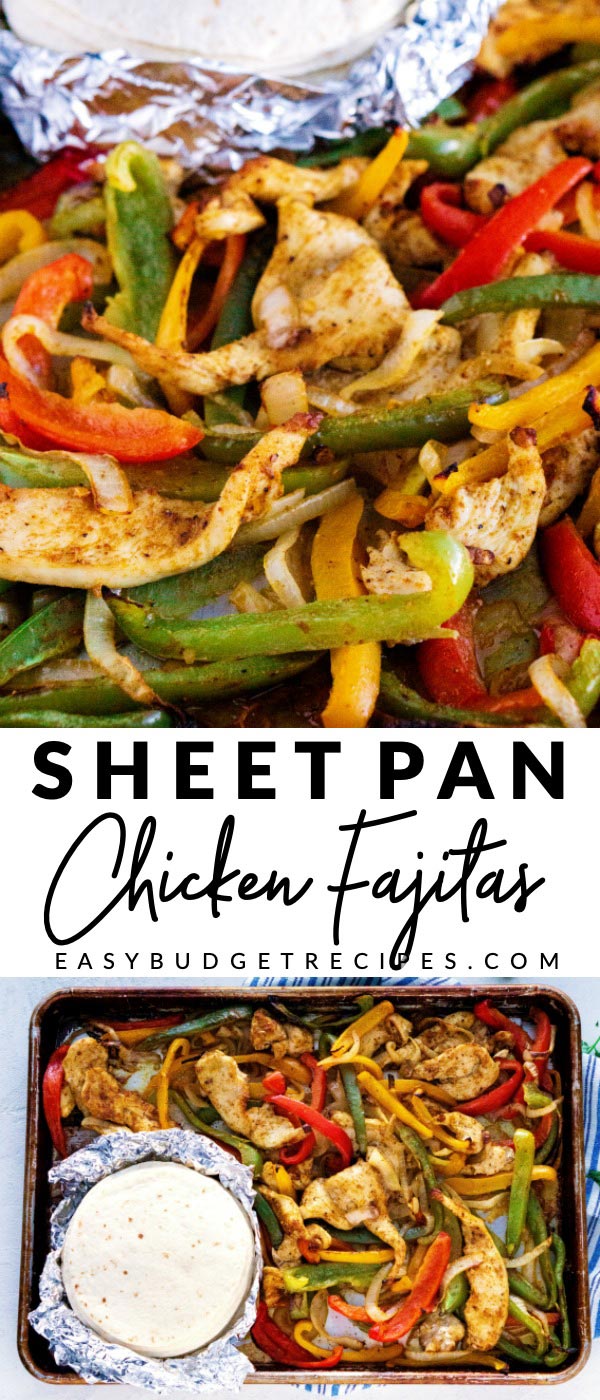 Picture collage of sheet pan chicken fajitas with text overlay for Pinterest. 