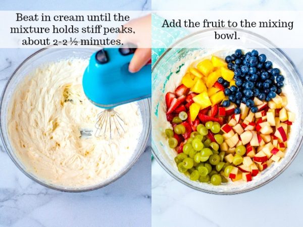 Steps 3 and 4 of Cheesecake Fruit Salad - Add the whipping cream and beat until stiff peaks form. Add the fruit on top of the cheesecake cream layer.