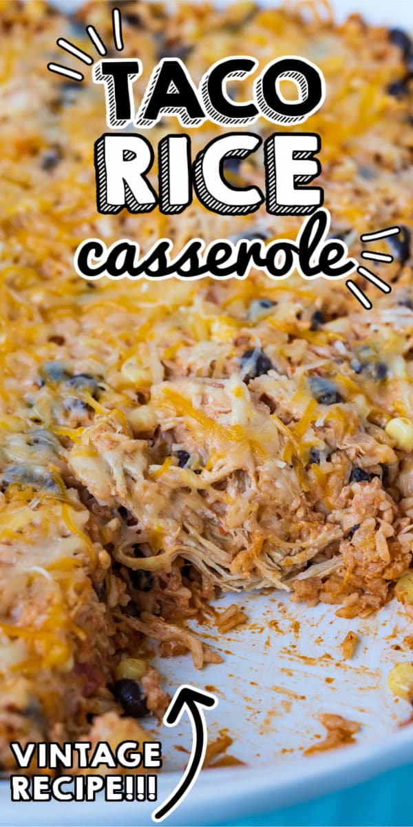 Chicken Taco Rice Casserole - Easy Budget Recipes