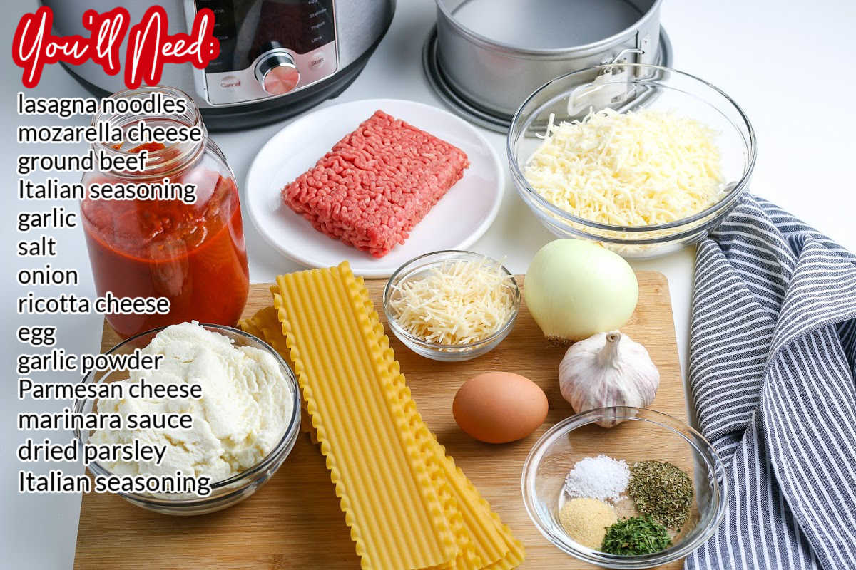 All of the ingredients needed to make this Instant Pot Lasagna recipe.