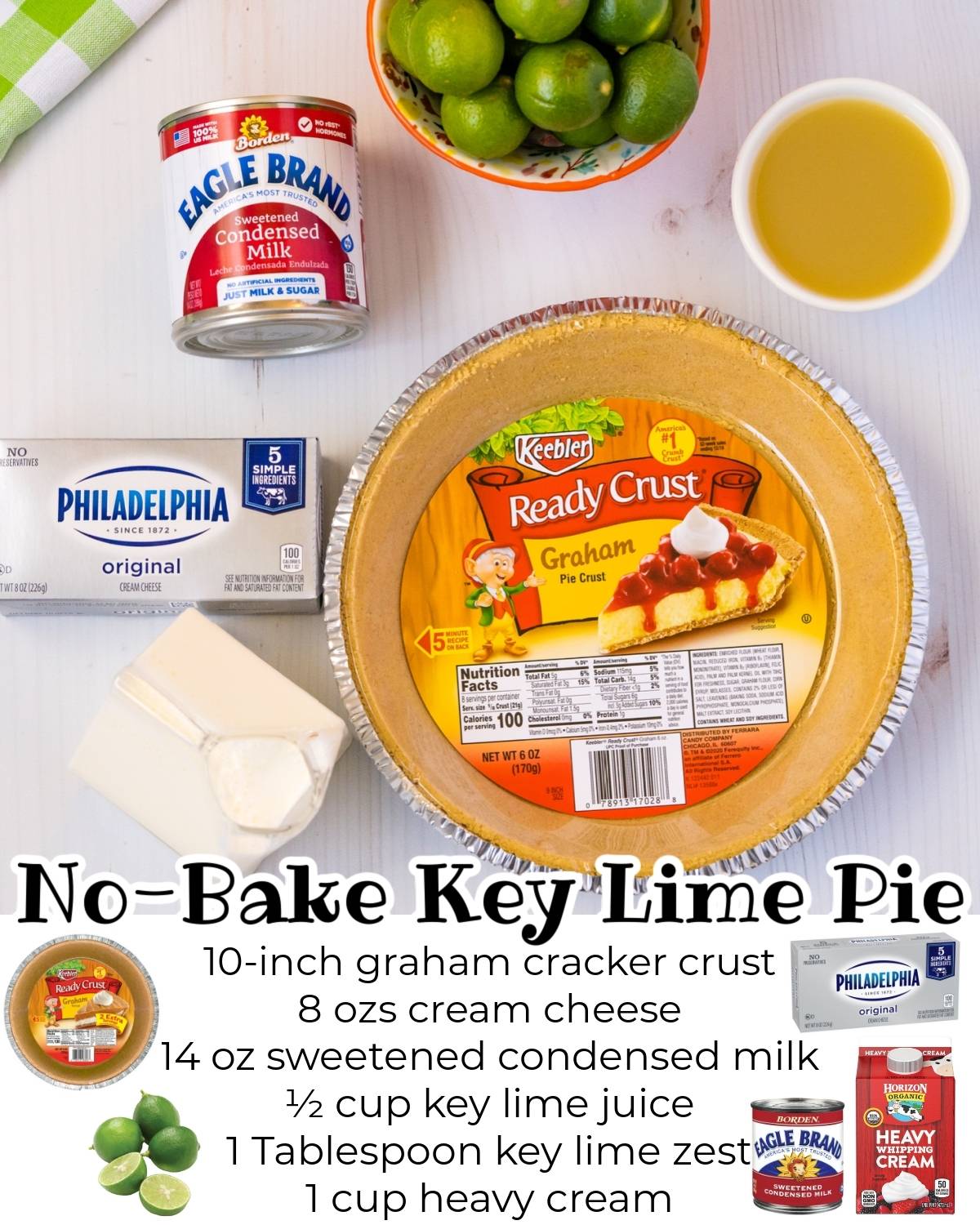 All of the ingredients needed to make this no-bake key lime pie.