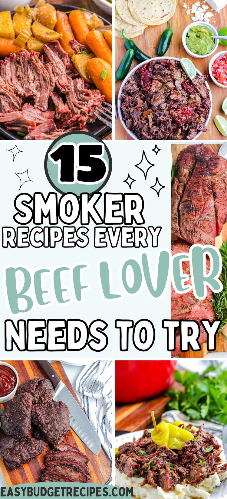 a collage of smoked beef recipes with text overlay for Pinterest