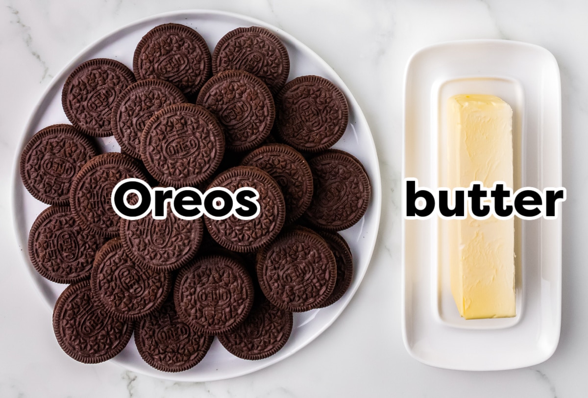 The two ingredients to make this recipe, Oreos and butter, that are labeled with text overlay.
