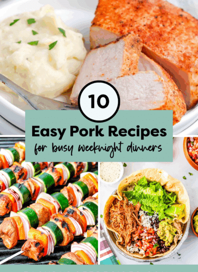 a collage with baked pork chops, pork kabobs, and cafe rio sweet pork with text overlay