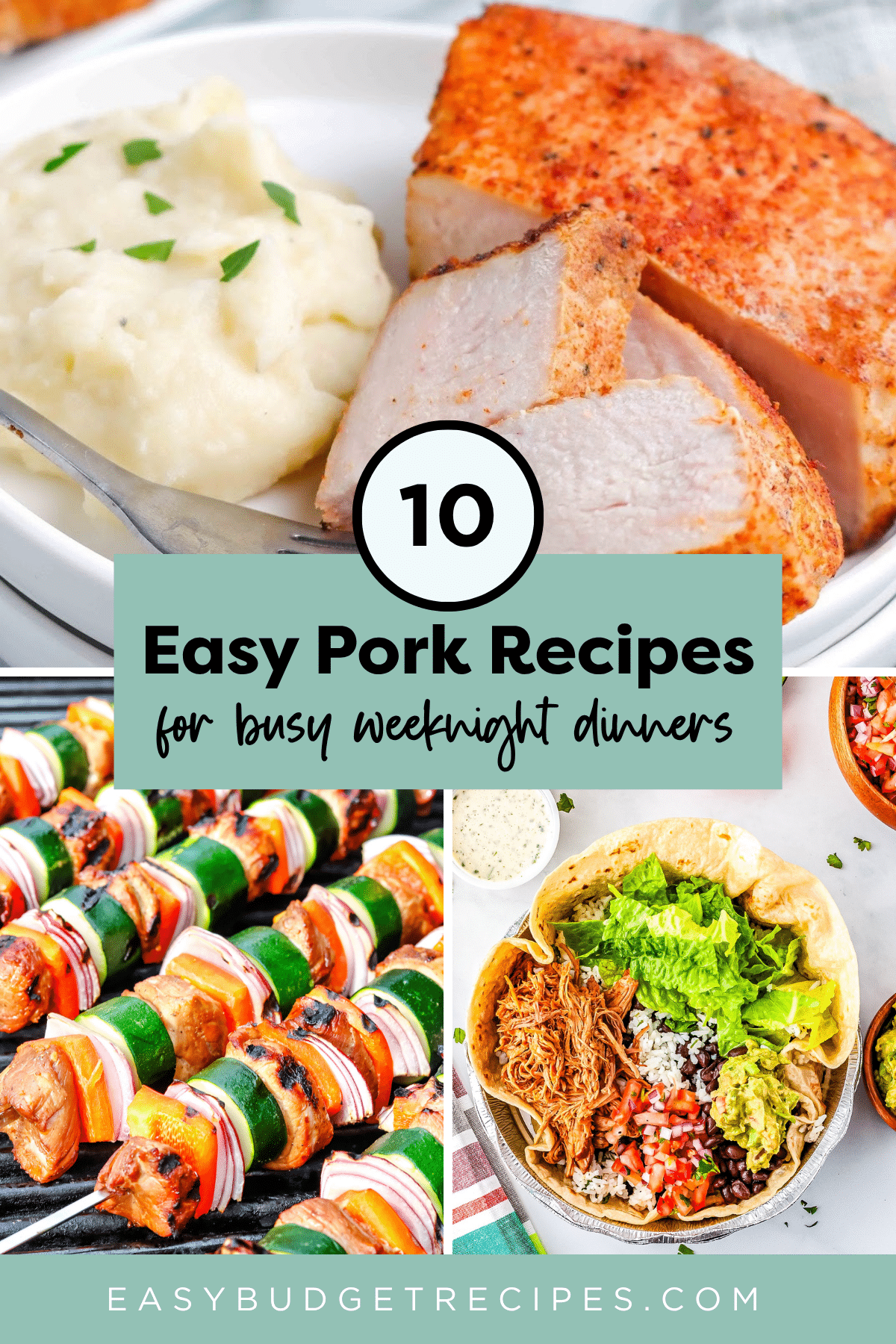 a collage with baked pork chops, pork kabobs, and cafe rio sweet pork with text overlay