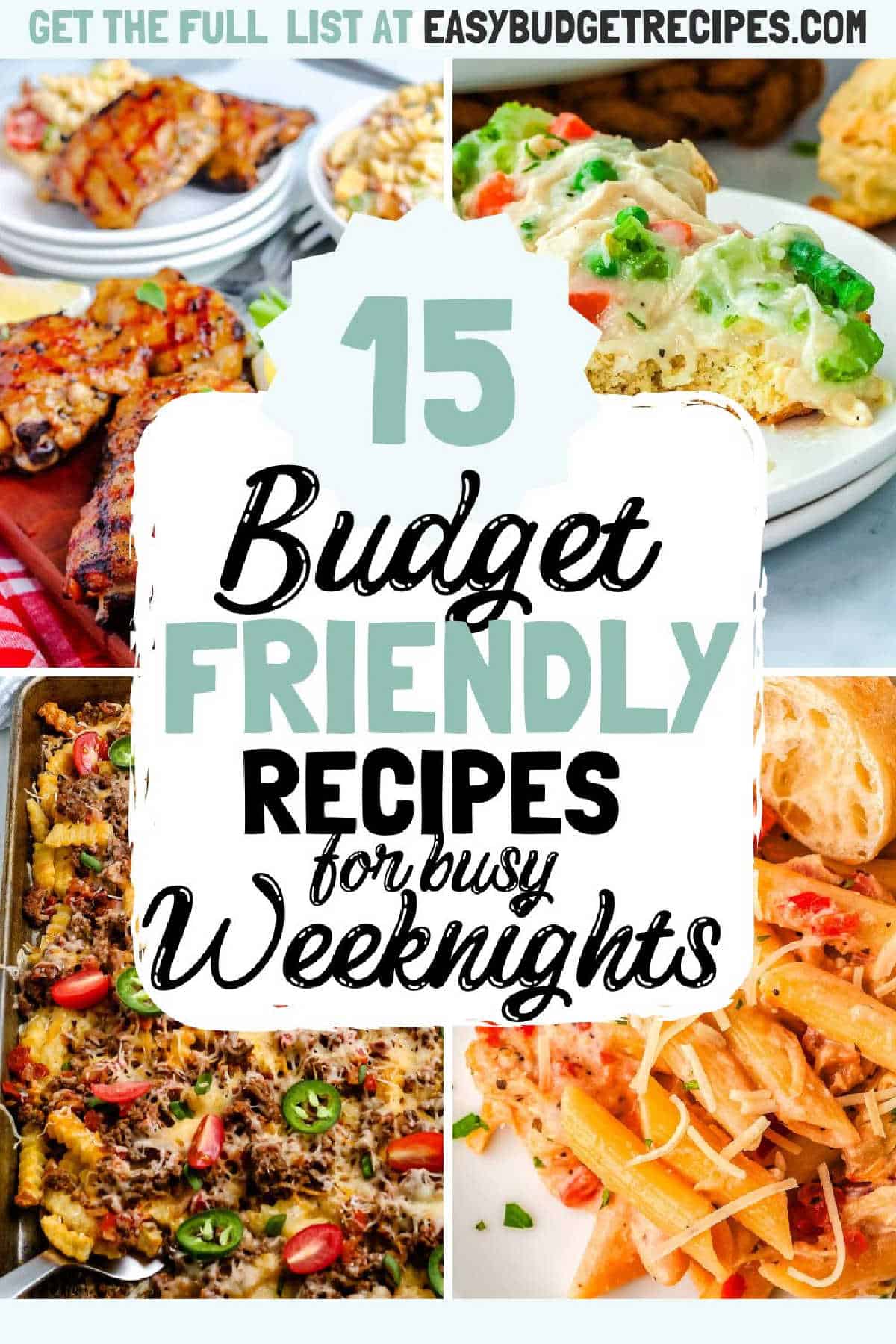 colorful photos of budget friendly recipes with text overlay
